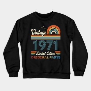 Vintage 1971 53rd Birthday Gift For Men Women From Son Daughter Crewneck Sweatshirt